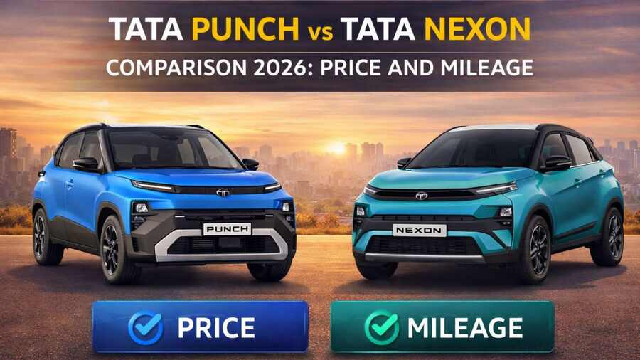 Tata Punch vs Nexon: Compare Price, Mileage and Features in India